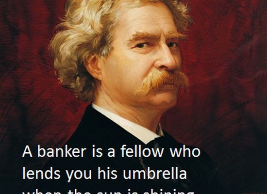 Mark Twain on Bankers