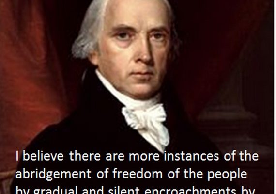 How the people’s rights are abridged (James Madison Poster)
