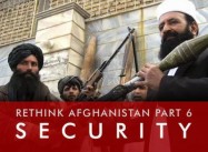 Wikileaks on Hiding the War; and, American Security? Rethinking Afghanistan Pt. 6