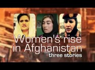 Overcoming Woman-Hatred in Afghanistan: 3 Stories