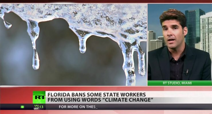 As state Sinks, GOP forbids Fla. State Enviro workers from saying “Climate Change”