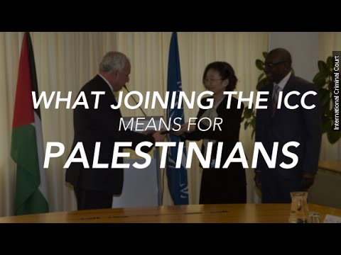 Why Palestine joining the International Criminal Court could be a total game changer