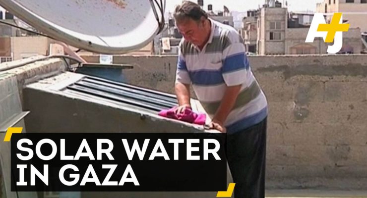 Under Israeli Blockade and Running out of Water, Gaza turns to Solar