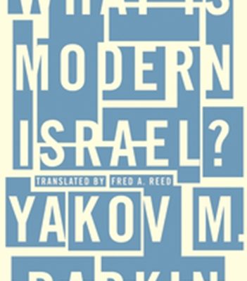 Is Modern Israel a Right Wing Project?