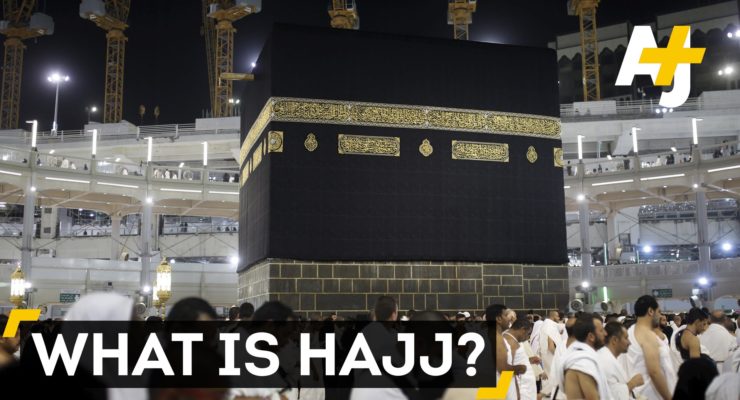 What’s The Hajj About, Anyway?