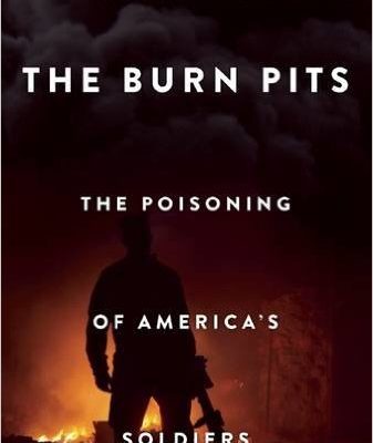 US Iraq-Afghanistan ‘Burn Pits’ – Poisoning America’s Soldiers