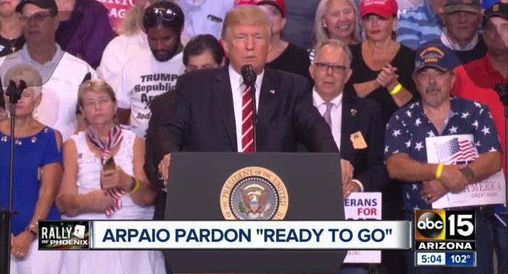 Will Trump’s Arpaio Pardon encourage more civil rights violations?