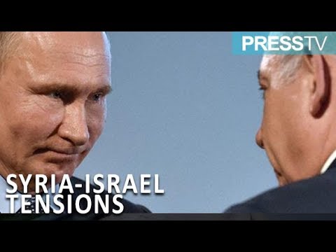 Russia warns Israel on Syria strikes, danger to Russian Troops