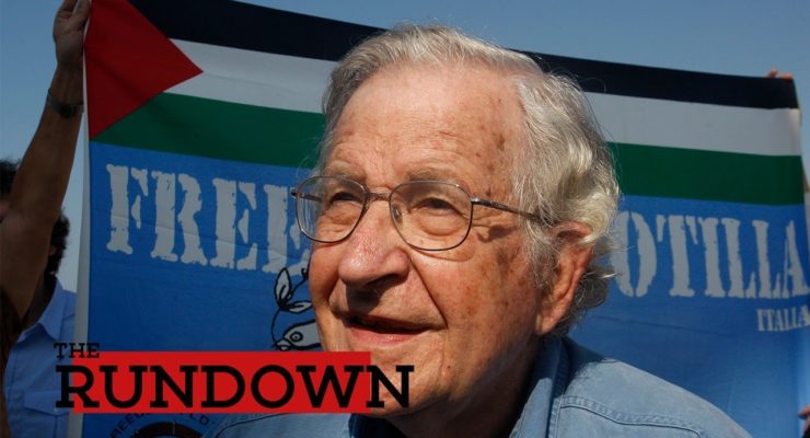 Chomsky: Occupation, Gaza ‘Concentration Camp’ turning Israel Fascist