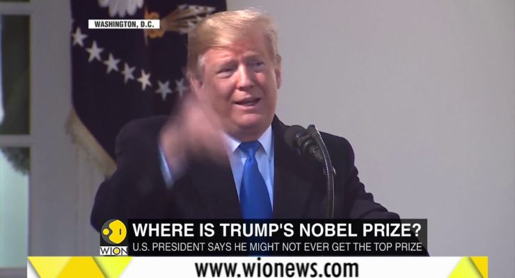 Top 5 Reasons Trump should not get the Nobel Peace Prize