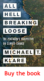 All Hell Breaking Loose: The Pentagon’s Perspective on Climate Change