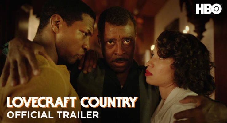 Black Lives Mattering: HBO’s ‘Lovecraft Country’ demonstrates that Racism is the True Horror