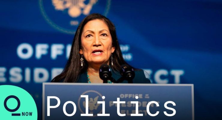 ‘Indian Country’ is excited about the first Native American secretary of the interior – and the promise she has for addressing issues of importance to all Americans