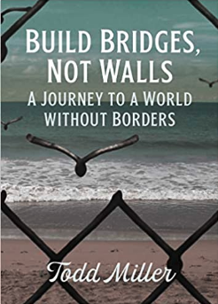 Bridges, not Walls:  Can the U.S. Border be Demilitarized?