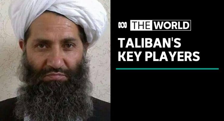 Who’s Who In The Taliban: The Men Who Run The Extremist Group And How They Operate