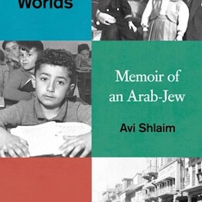Memoirs of an Arab-Jew