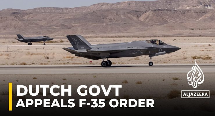 Netherlands Judges Halt Export to Israel of F-35 Parts: “Disproportionate Civilian Casualties including Thousands of Children”