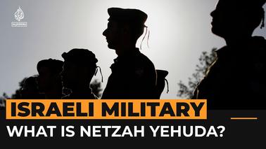 Netzah Yehuda: the ‘Violent and Aggressive’ IDF unit the US is Thinking of Sanctioning