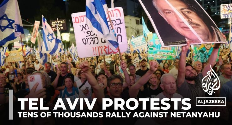 Hostage Families demand Deal, Netanyahu Resignation, in Largest Demonstrations since Oct. 7