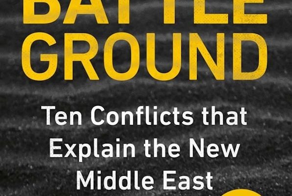 Ten Conflicts to Understand the New Middle East