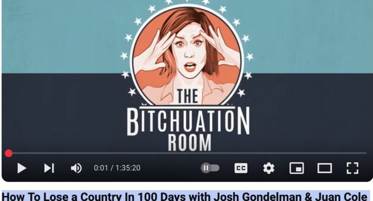 Gaza, Yemen, Iran: Trump’s Opening Gambits in the Middle East (Juan Cole on The Bitchuation Room with Francesca Fiorentini)