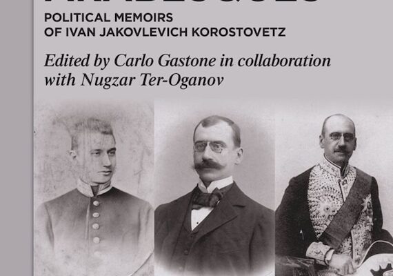 Russia in Iran: The Times and Life of Diplomat Jakolevich Korrostovetz