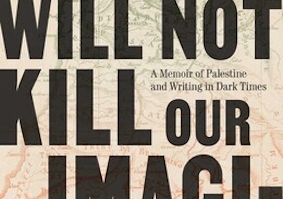 “You will not Kill our Imagination:” Palestinian Memoirist Saeed Teebi
